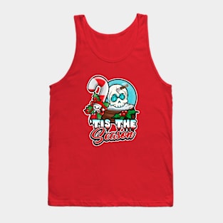 'Tis The Season Tank Top